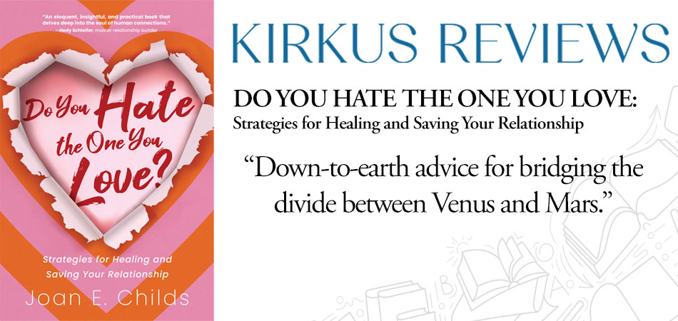 Kirkus Reviews: Do You Hate the One You Love