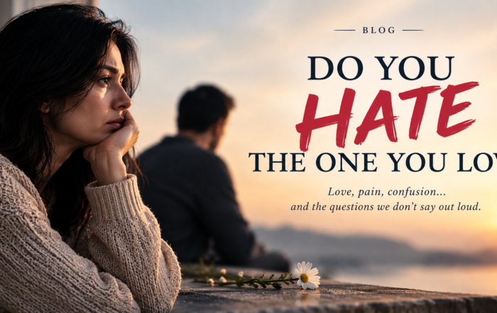 Do You Hate the One You Love .